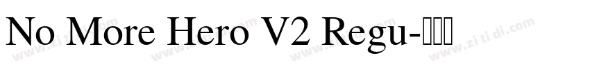 No More Hero V2 Regu字体转换